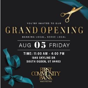 Grand Opening Invitation on August 5th from 11 to 4 at 1840 Skyline Dr South Ogden, UT